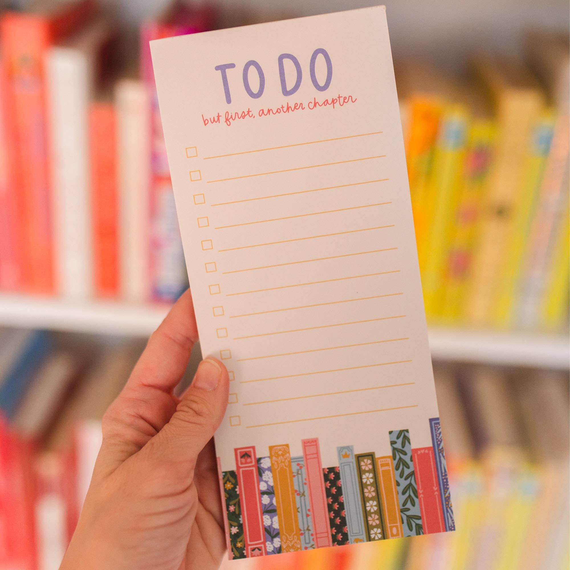 But First Another Chapter Bookshelf To-Do 4x9 Notepad