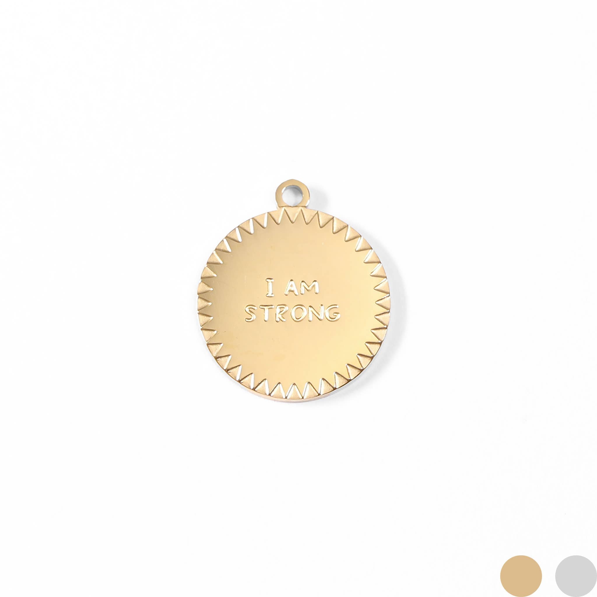 18K Gold PVD Stainless Steel "I Am Strong" Charm